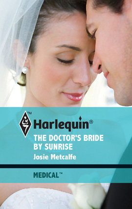 Title details for The Doctor's Bride By Sunrise by Josie Metcalfe - Available